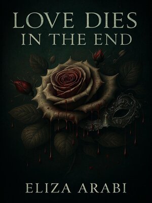 cover image of Love Dies In the End